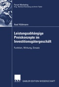 Cover: Leistungsabh&auml;ngige Preiskonzepte im Investitionsg&uuml;tergesch&auml;ft - Deutscher Universit&auml;tsverlag