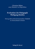 Cover: Evaluation der P&auml;dagogik Wolfgang Klafkis - Kovac, Dr. Verlag