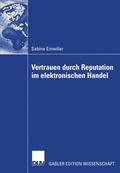 Cover: Vertrauen durch Reputation im elektronischen Handel - Deutscher Universit&auml;tsverlag