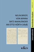 Cover: Neun Briefe von Minna Batz-Mainl&auml;nder an Otto H&ouml;rth (1878) - K&ouml;nigshausen & Neumann
