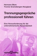 Cover: Trennungsgespr&auml;che professionell f&uuml;hren - expert verlag ein Imprint von Narr Francke Attempto Verlag