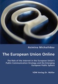 Cover: The European Union Online - VDM Verlag Dr. Mueller E.K.