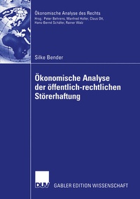 Bild: Ökonomische Analyse der öffentlich-rechtlichen Störerhaftung - Deutscher Universitätsverlag