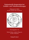 Cover: Professionelle Kooperation bei Gef&uuml;hls- und Verhaltensst&ouml;rungen - Kovac, Dr. Verlag