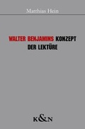 Cover: Walter Benjamins Konzept der Lekt&uuml;re - K&ouml;nigshausen & Neumann
