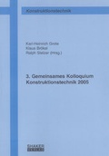Cover: 3. Gemeinsames Kolloquium Konstruktionstechnik 2005 - Shaker