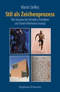 Cover: Stil als Zeichenprozess - K&ouml;nigshausen & Neumann
