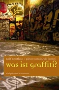 Cover: Was ist Graffiti? - K&ouml;nigshausen & Neumann