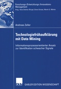 Cover: Technologiefr&uuml;haufkl&auml;rung mit Data Mining - Deutscher Universit&auml;tsverlag