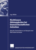 Cover: Nichtlineare Abh&auml;ngigkeiten bei finanzwirtschaftlichen Zeitreihen - Deutscher Universit&auml;tsverlag