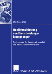 Abbildung von: Qualitätssicherung von Dienstleistungsbegegnungen - Deutscher Universitätsverlag