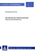 Cover: Die Klientel der Telefonseelsorge - Peter Lang Verlag