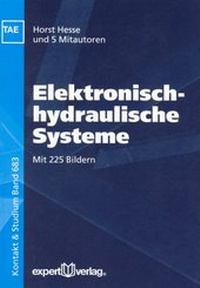 Enlarge image Cover: Elektronisch-hydraulische Systeme - expert verlag ein Imprint von Narr Francke Attempto Verlag