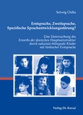 Cover: Erstsprache, Zweitsprache, Spezifische Sprachentwicklungsst&ouml;rung? - Kovac, Dr. Verlag