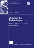Cover: Wirkungen des Produktdesigns - Deutscher Universit&auml;tsverlag