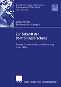 Cover: Zur Zukunft der Controllingforschung - Deutscher Universit&auml;tsverlag