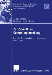Enlarge image Cover: Zur Zukunft der Controllingforschung - Deutscher Universitätsverlag