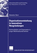 Cover: Organisationsentstehung in innovativen Neugr&uuml;ndungen - Deutscher Universit&auml;tsverlag