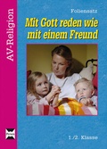 Cover: Mit Gott reden wie mit einem Freund - Foliensatz - Persen Verlag in der AAP Lehrerwelt GmbH