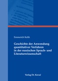 Cover: Geschichte der Anwendung quantitativer Verfahren in der russischen Sprach- und Literaturwissenschaft - Kovac, Dr. Verlag