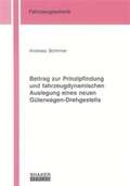 Cover: Beitrag zur Prinzipfindung und fahrzeugdynamischen Auslegung eines neuen G&uuml;terwagen-Drehgestells - Shaker