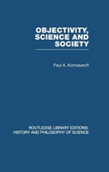 Cover: Objectivity, Science and Society - Routledge