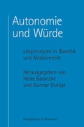 Cover: Autonomie und W&uuml;rde - K&ouml;nigshausen & Neumann