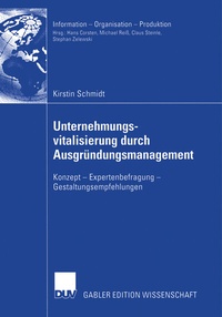 Abbildung von: Unternehmungsvitalisierung durch Ausgründungsmanagement - Deutscher Universitätsverlag