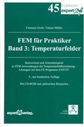 Cover: FEM f&uuml;r Praktiker, III: - expert verlag ein Imprint von Narr Francke Attempto Verlag