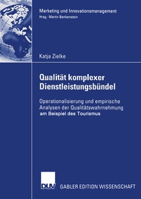 Abbildung von: Qualität komplexer Dienstleistungsbündel - Deutscher Universitätsverlag