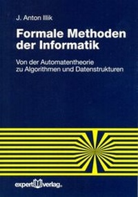 Enlarge image Cover: Formale Methoden der Informatik - expert verlag ein Imprint von Narr Francke Attempto Verlag