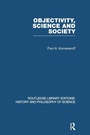 Cover: Objectivity, Science and Society - Routledge