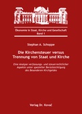 Cover: Die Kirchensteuer versus Trennung von Staat und Kirche - Kovac, Dr. Verlag