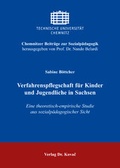 Cover: Verfahrenspflegschaft f&uuml;r Kinder und Jugendliche in Sachsen - Kovac, Dr. Verlag