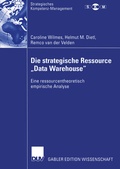 Cover: Die strategische Ressource "Data Warehouse" - Deutscher Universit&auml;tsverlag