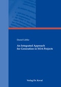 Cover: An Integrated Approach for Generation in SOA Projects - Kovac, Dr. Verlag