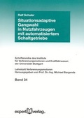 Cover: Situationsadaptive Gangwahl in Nutzfahrzeugen mit automatisiertem Schaltgetriebe - expert verlag ein Imprint von Narr Francke Attempto Verlag