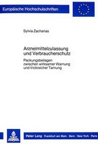 Abbildung von: Arzneimittelzulassung und Verbraucherschutz - Peter Lang Verlag