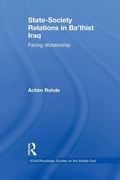 Cover: State-Society Relations in Ba'thist Iraq - Routledge