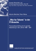 Cover: "War for Talents" in der IT-Branche - Deutscher Universit&auml;tsverlag