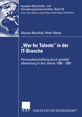 Cover: "War for Talents" in der IT-Branche - Deutscher Universit&auml;tsverlag