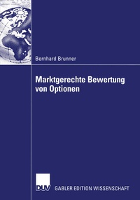 Enlarge image Cover: Marktgerechte Bewertung von Optionen - Deutscher Universitätsverlag