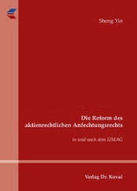 Abbildung von: Die Reform des aktienrechtlichen Anfechtungsrechts - Kovac, Dr. Verlag