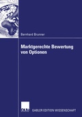 Cover: Marktgerechte Bewertung von Optionen - Deutscher Universit&auml;tsverlag