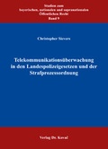 Bild: Telekommunikations&uuml;berwachung in den Landespolizeigesetzen und der Strafprozessordnung - Kovac, Dr. Verlag