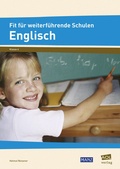 Cover: Fit f&uuml;r weiterf&uuml;hrende Schulen: Englisch - scolix in der AAP Lehrerwelt GmbH