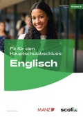 Cover: Fit f&uuml;r den Hauptschulabschluss: Englisch - scolix in der AAP Lehrerwelt GmbH