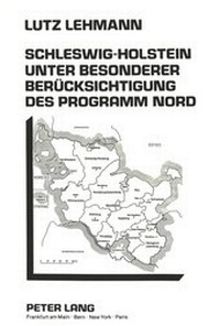 Abbildung von: Schleswig-Holstein unter besonderer Berücksichtigung des Programm Nord - Peter Lang Verlag