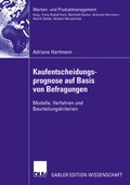 Cover: Kaufentscheidungsprognose auf Basis von Befragungen - Deutscher Universit&auml;tsverlag