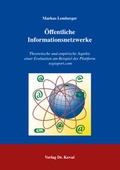 Cover: &Ouml;ffentliche Informationsnetzwerke - Kovac, Dr. Verlag